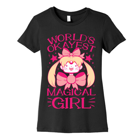 World's Okayest Magical Girl Womens T-Shirt