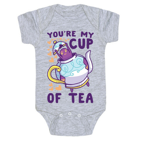 You're My Cup of Tea - Polteageist  Baby One-Piece