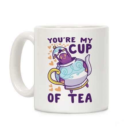 You're My Cup of Tea - Polteageist  Coffee Mug