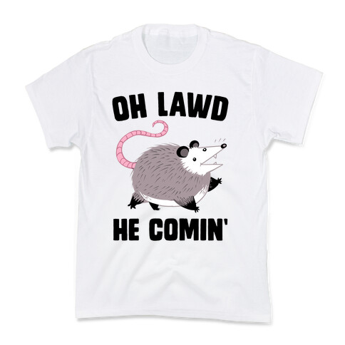 Oh Lawd He Comin' Possum Kids T-Shirt