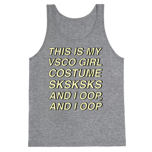 This Is My VSCO Girl Costume Tank Top