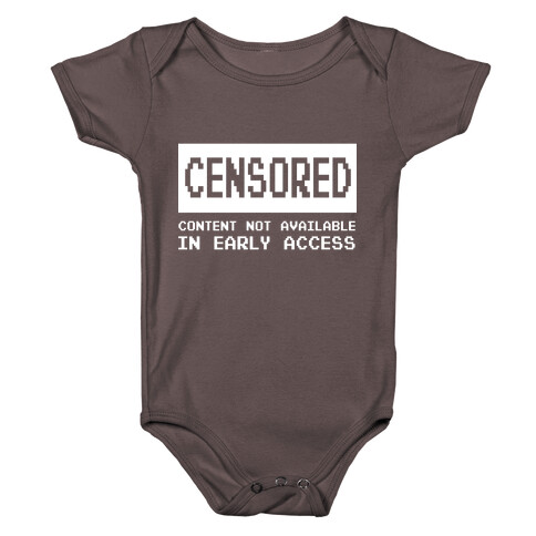 Content Not Available In Early Access Baby One-Piece