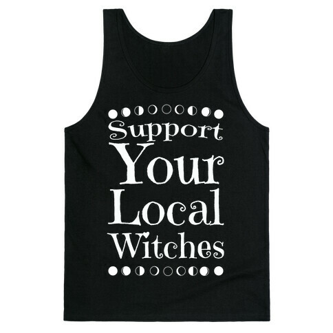 Support Your Local Witches Tank Top