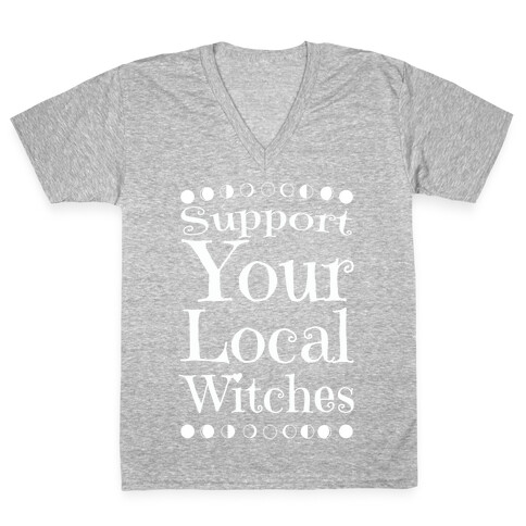Support Your Local Witches V-Neck Tee Shirt