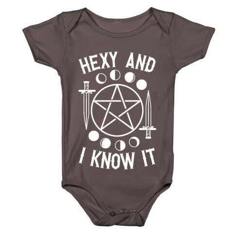 Hexy And I Know It Baby One-Piece