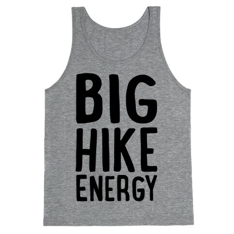 Big Hike Energy Tank Top