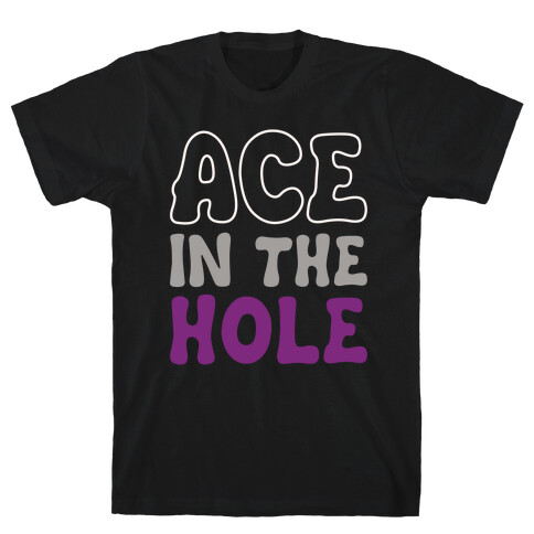 Ace In The Hole White Print T-Shirt