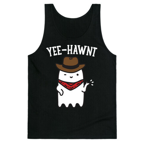 Yee-Hawnt Cowboy Ghost Tank Top