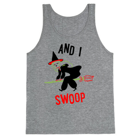 And I SWOOP Tank Top