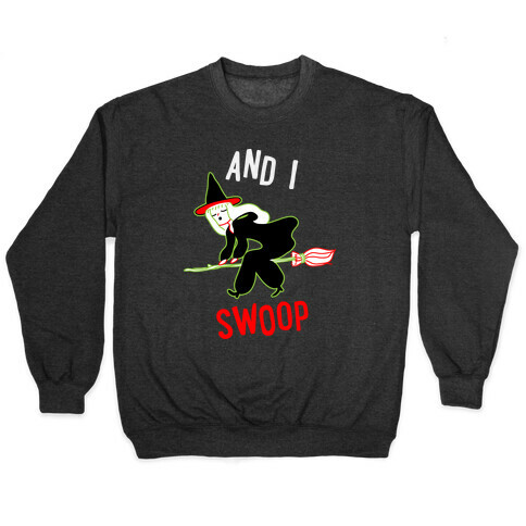 And I SWOOP Pullover