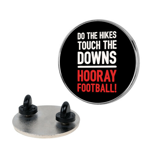 Hooray Football  Pin