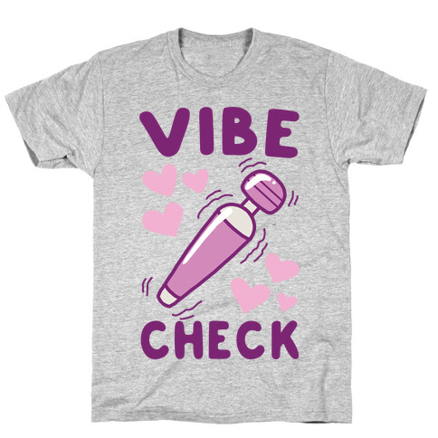 Vibe Check T-Shirt