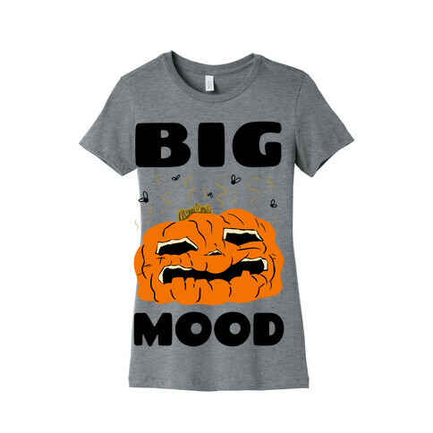 Big Mood Rotting Pumpkin Womens T-Shirt