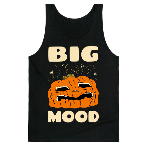 Big Mood Rotting Pumpkin Tank Top
