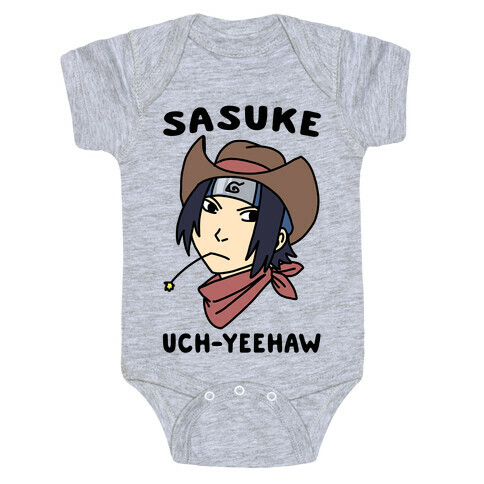 Sasuke Uch-Yeehaw Baby One-Piece