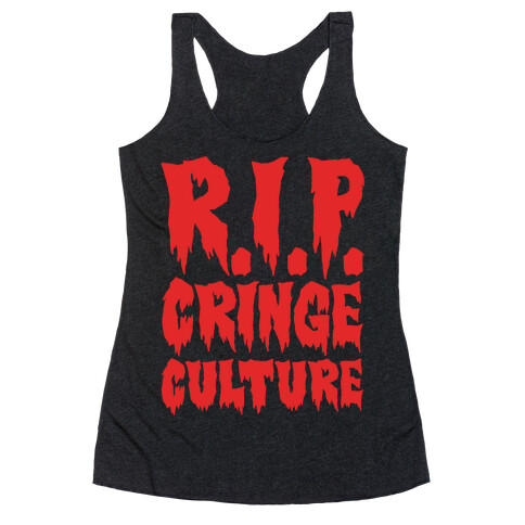 R.I.P. Cringe Culture White Print Racerback Tank Top