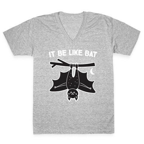 It Be Like Bat V-Neck Tee Shirt