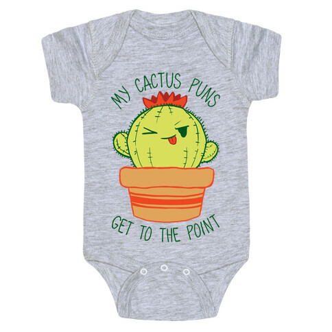 My Cactus Puns Get To The Point Baby One-Piece