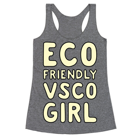 Eco Friendly VSCO Girl Racerback Tank Top