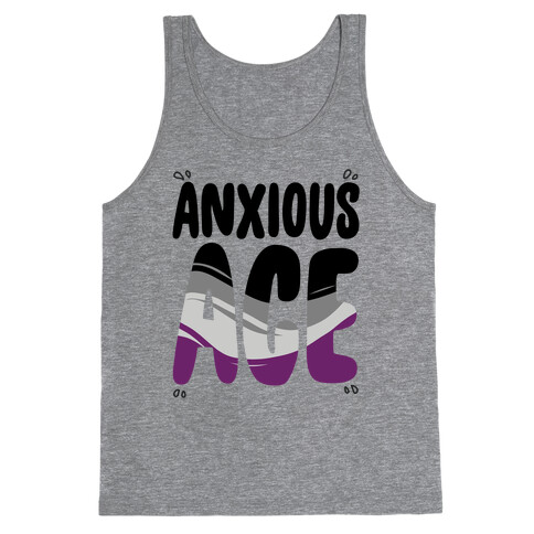 Anxious Ace Tank Top