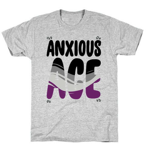 Anxious Ace T-Shirt