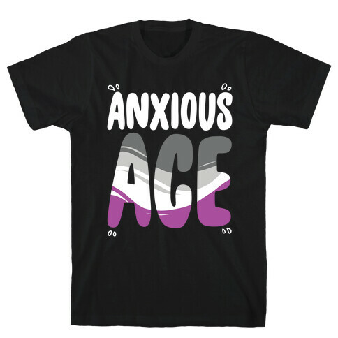 Anxious Ace T-Shirt