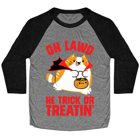 Oh Lawd He Trick Or Treatin' Baseball Tee