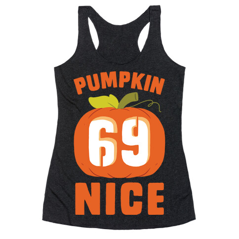 Pumpkin Nice Racerback Tank Top