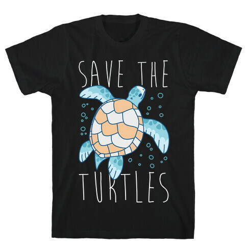 Save the Turtles T-Shirt