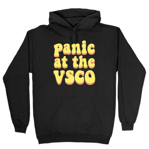 Panic at the VSCO Hooded Sweatshirt