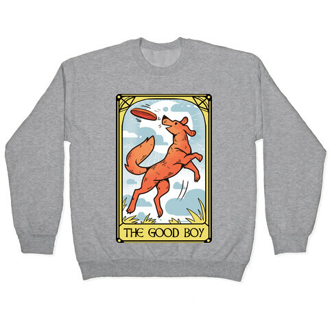 The Good Boy Pullover
