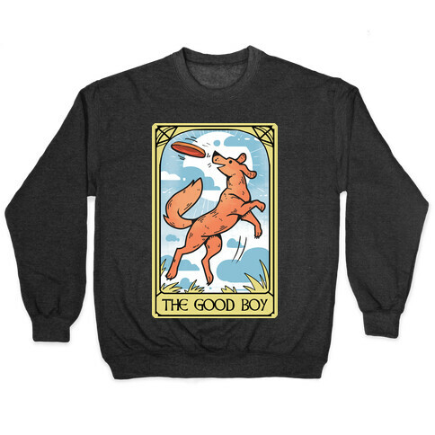 The Good Boy Pullover