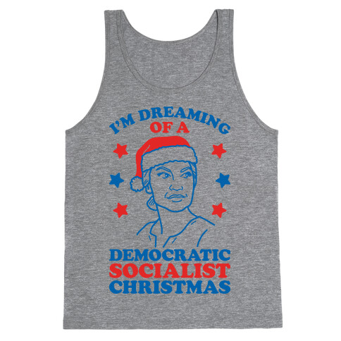 I'm Dreaming of a Democratic Socialist Christmas AOC Tank Top