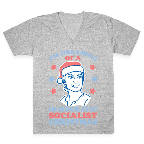 I'm Dreaming of a Democratic Socialist Christmas AOC V-Neck Tee Shirt