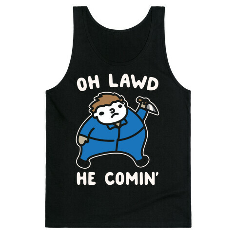 Oh Lawd He Comin' Masked Killer Parody White Print Tank Top