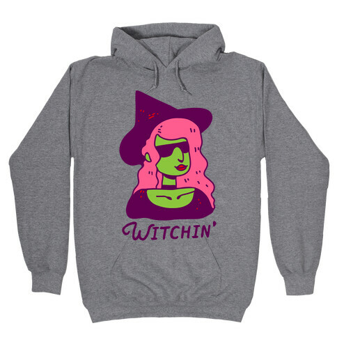 Witchin' Hooded Sweatshirt