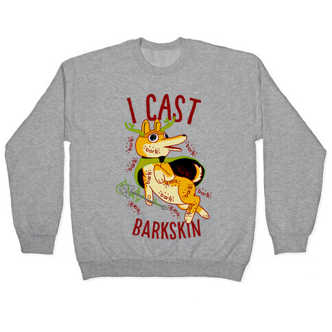 I Cast Barkskin Pullover