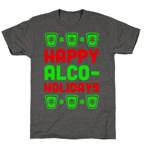 Happy Alco-Holidays T-Shirt