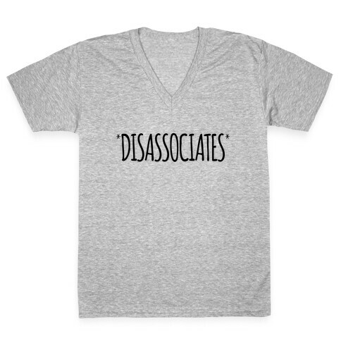 *Disassociates*  V-Neck Tee Shirt