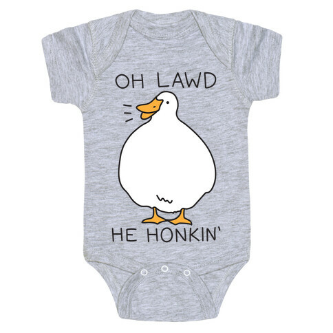 Oh Lawd He Honkin' Baby One-Piece