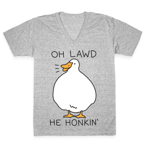 Oh Lawd He Honkin' V-Neck Tee Shirt