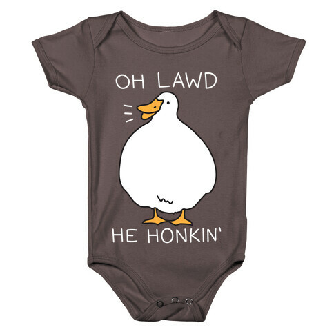 Oh Lawd He Honkin' Baby One-Piece