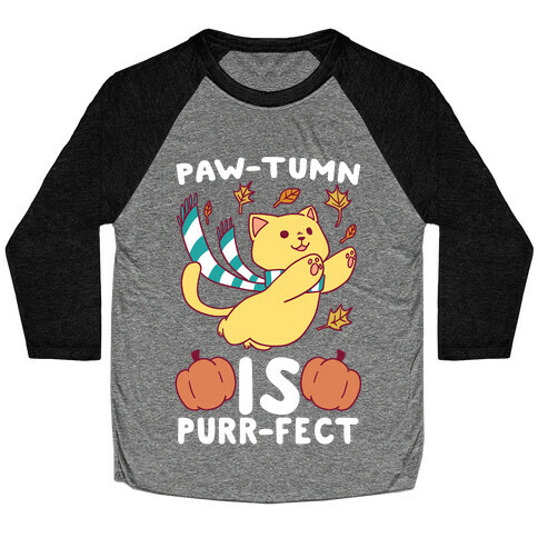 Paw-tumn is Purrfect Baseball Tee