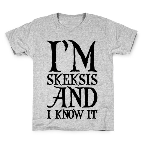 I'm Skeksis and I Know It Parody Kids T-Shirt