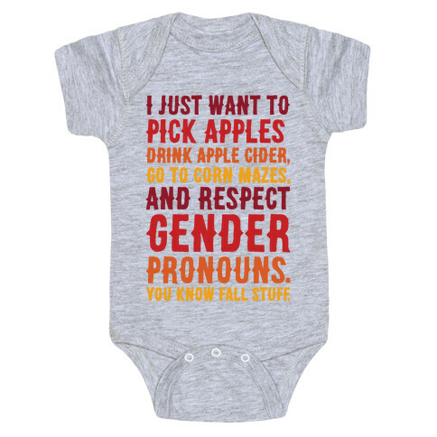 Fall Respect Gender Pronouns Baby One-Piece