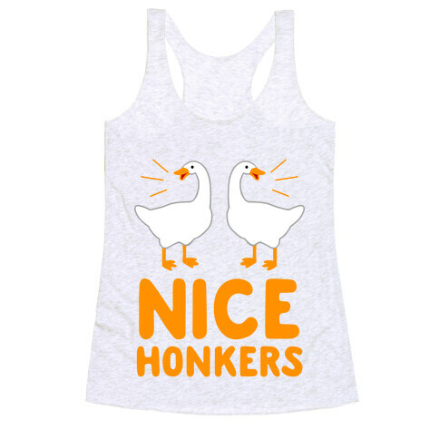 Nice Honkers Racerback Tank Top