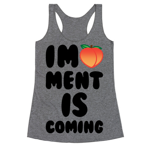 Impeachment Is Coming Racerback Tank Top