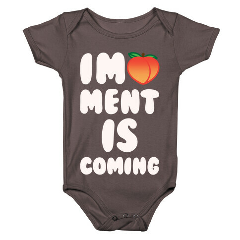 Impeachment Is Coming White Print Baby One-Piece