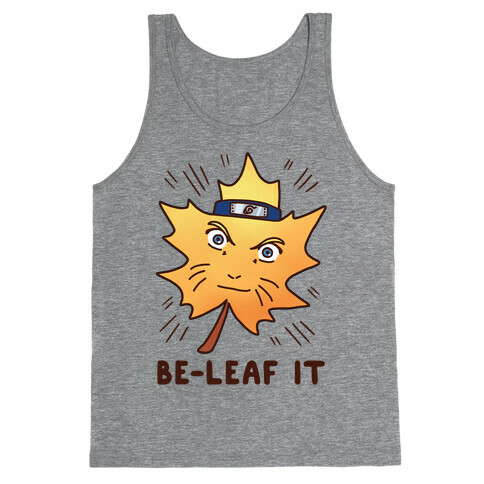 Be-Leaf It Tank Top