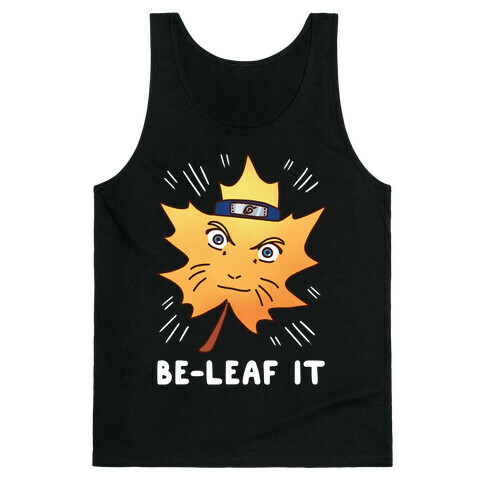 Be-Leaf It Tank Top